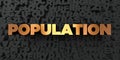 Population - Gold text on black background - 3D rendered royalty free stock picture