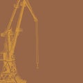 Port crane machinery Building Tower construction. Hand drawn sketch illustration. Orange silhouette on brown backgraund.