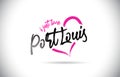 PortLouis I Just Love Word Text with Handwritten Font and Pink Heart Shape