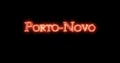 Porto-Novo written with fire. Loop