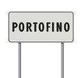 Portofino City road sign