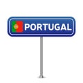 Portugal road sign. National flag with country name on blue road traffic signs board design vector illustration Royalty Free Stock Photo