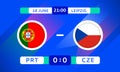 Portugal vs Czech Match Design Element. Flags Icons with transparency isolated on blue background. Football Championship