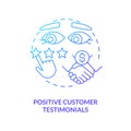 Positive customer testimonials blue gradient concept icon