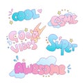 Positive cute cartoon little girl and princess stickers and lettering. Cartoon lettering phrases, words - cool, good