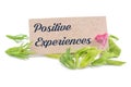 Positive experiences