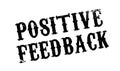 Positive Feedback rubber stamp