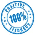 Positive feedback trusted rubber stamp