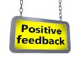 Positive feedback on billboard Royalty Free Stock Photo