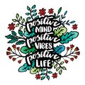 Positive mind, positive vibes, positive life. Hand lettering.