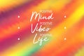 Positive mint, vibes and life poster. Inspirational quote banner.