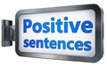 Positive sentences on billboard Royalty Free Stock Photo
