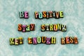 Positive strong brave rest relax typography