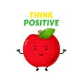 Positive Thinking, cute red apple doing meditation