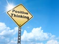 Positive thinking sign