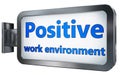 Positive work environment on billboard Royalty Free Stock Photo