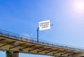 Positivity happiness ahead message written at highway overpass billboard Royalty Free Stock Photo