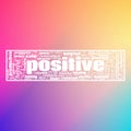 Positivity Hope Success Text Illustration Background Abstract