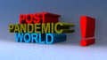Post pandemic world on blue
