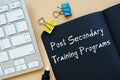 Post Secondary Training Programs phrase on the sheet Royalty Free Stock Photo