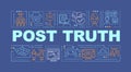 Post truth in news word concepts banner Royalty Free Stock Photo