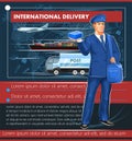 Postal international delivery. Vector illustration. Typical postman with a bag and a parcel on the background of the world map. La