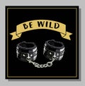 Postcard be wild. black leather handcuffs. fetish. sex toy