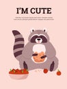 Postcard or poster design with cute eating raccoon flat vector illustration.