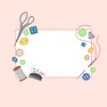 Postcard template with sewing tool kits. Buttons, spool of thread, needle, pin cushion. Royalty Free Stock Photo