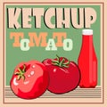 poster advertising tomato ketchup