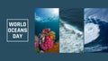 Poster, banner, card or illustration with photos of the ocean, corals and sea with the text World Oceans Day June 8. Concept of