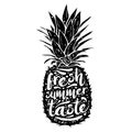 Poster with black silhouette of a pineapple, tagline fresh summer taste, grunge texture. Print t-shirt, graphic element Royalty Free Stock Photo