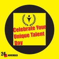 Poster Celebrate Your Unique Talent Day