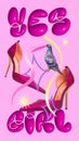 Poster. Contemporary art collage. Yes girl. High heels shoes and pigeon over painted colorful background with pink