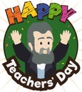 Happy Senior Professor Celebrating Teachers` Day, Vector Illustration