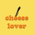 Poster Cheese Lover