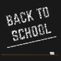 Poster educational back to school written with chalk on a blackboard. Vector Royalty Free Stock Photo