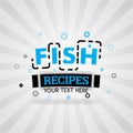 Poster fish food recipes for cooking ideas with various best recipes, quick and easy recipes