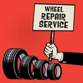 Poster in hand, business concept with text Wheel Repair Service
