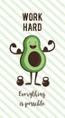 Poster of happy avocado exercise ad heavy lifting. Healthy lifestyle motivation poster