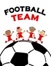 Poster kids child boys on the soccerball. Flat vector illustration with text football lettering