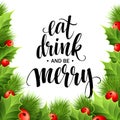 Poster lettering Eat drink and be merry.