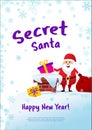 Poster Secret Santa and happy new tear. Santa Claus on the roof with a bag of gifts