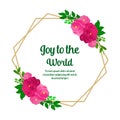 Poster text joy to the world, with pattern of elegant pink rose flower frame. Vector Royalty Free Stock Photo