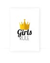 Girls rule, crown illustration, vector. Poster design in frame. Sticker, woman t-shirt design, emblem isolated on white background