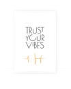 Trust your vibes, vector. Scandinavian minimalist poster design. Wording design, lettering. Motivational, inspirational life quote Royalty Free Stock Photo