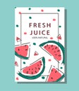 Poster with watermelon slices, fresh watermelon juice. Manual vector background