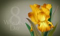 Poster for Womans Day with original artistic colorful fantasy yellow iris