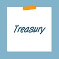treasury post it on blue Royalty Free Stock Photo