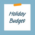 holiday budget post it on blue Royalty Free Stock Photo